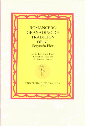 ROMANCERO GRANADI.TRAD.ORAL-2u00aaFLOR (Serie Grupo de Investigación Sociolingüística infantil andaluza)