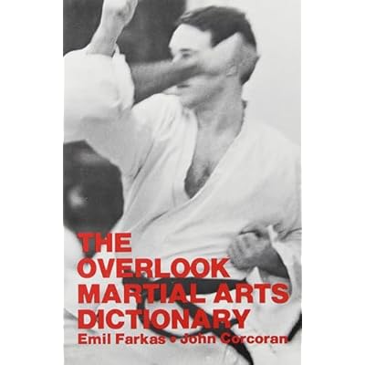 The Overlook Martial Arts Dictionary
