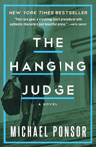 The Hanging Judge: A Novel (The Judge Norcross Novels Book 1)