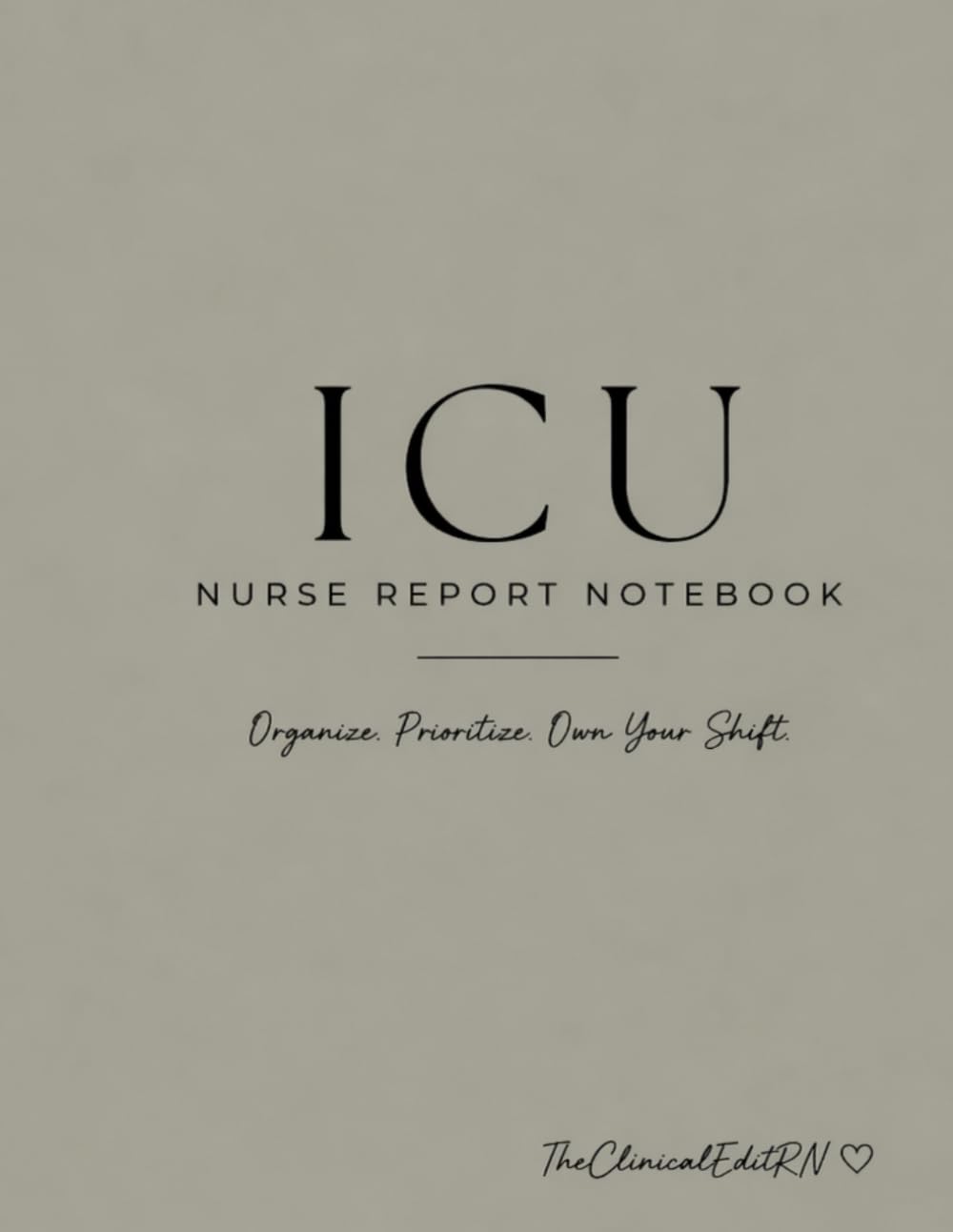 ICU Nurse Report Notebook-Sage