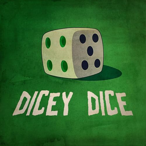 74. Dicey Dice cover art