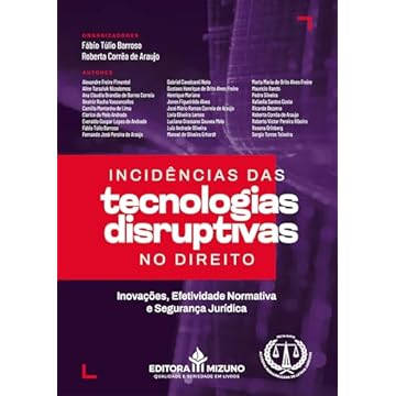 Capa do livro Incidências das Tecnologias Disruptivas no Direito: Inovações, Efetividade Normativa e Segurança Jurídica