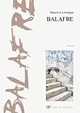  Balafre (French Edition)