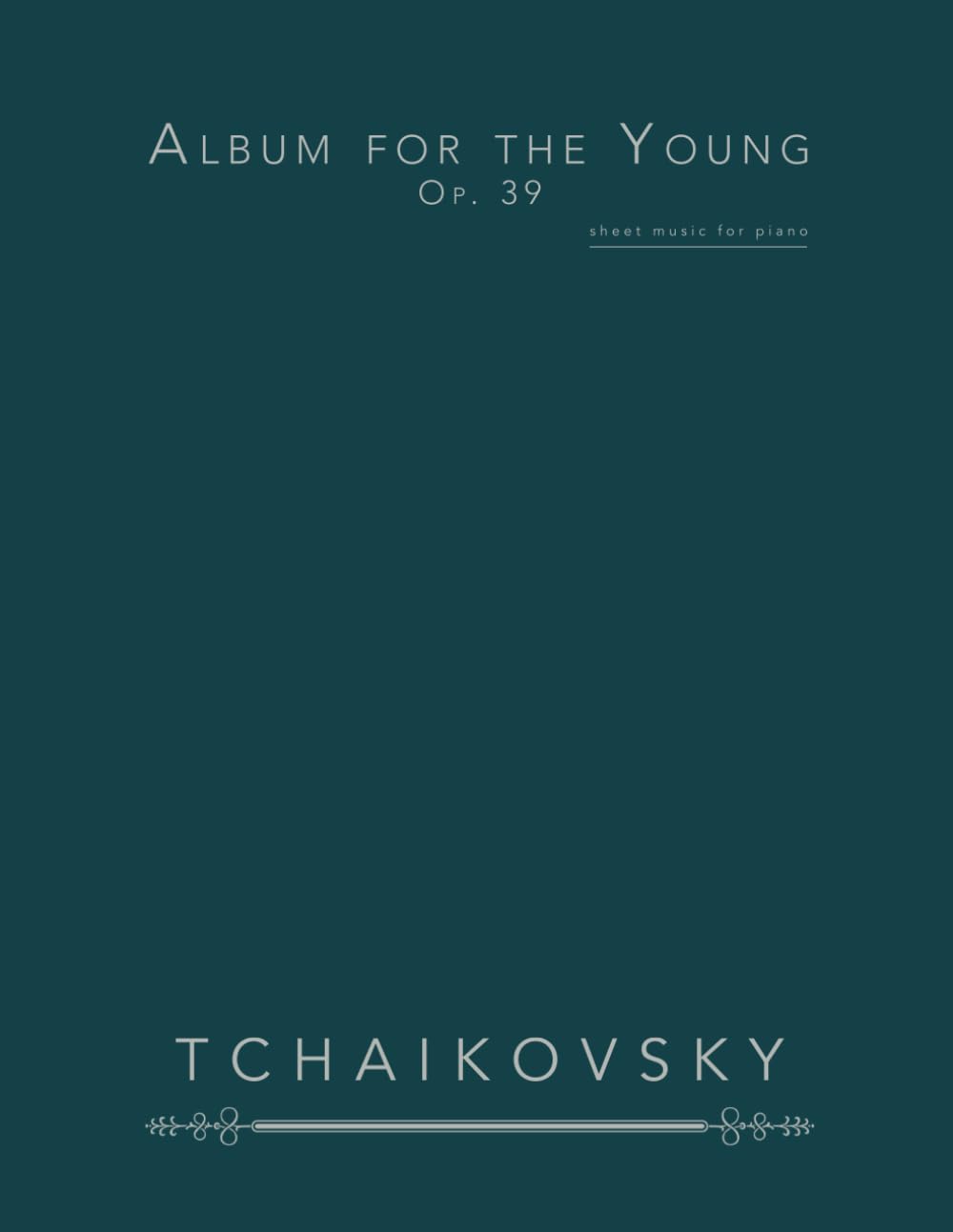 Album for the Young, Op. 39: sheet music for piano