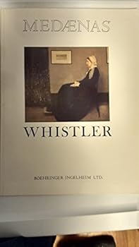 Paperback Whistler (Medaenas monograph on the arts) Book