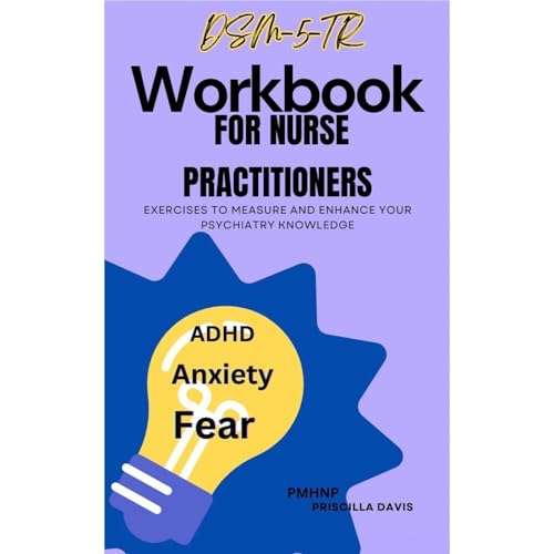 DSM-5-TR WORKBOOK FOR NURSE PRACTITIONERS (Written by Priscilla Davis) episode artwork