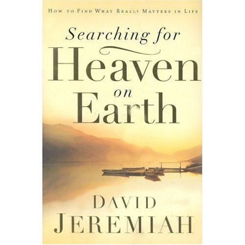 Searching for Heaven on Earth 1591452341 Book Cover