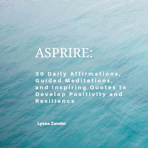 Audiobook: Aspire by Lyssa Zander episode artwork
