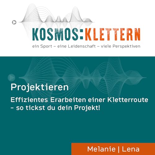 Projektieren - effizientes Erarbeiten einer Kletterroute