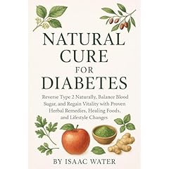 Natural Cure for Diabetes Audiolibro Por Isaac Water arte de portada