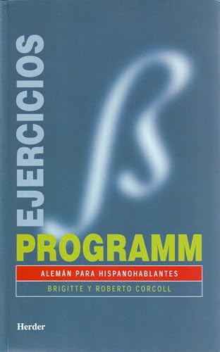 Programm. Ejercicios/soluciones: Alemán para hispanohablantes (fuera de colección)
