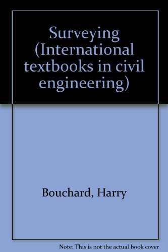 Surveying (International textbooks in civil eng... B0007DVUWW Book Cover