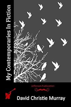 Paperback My Contemporaries In Fiction Book