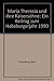 Maria Theresia und ihre Kaisersöhne - Kutschera Rolf
