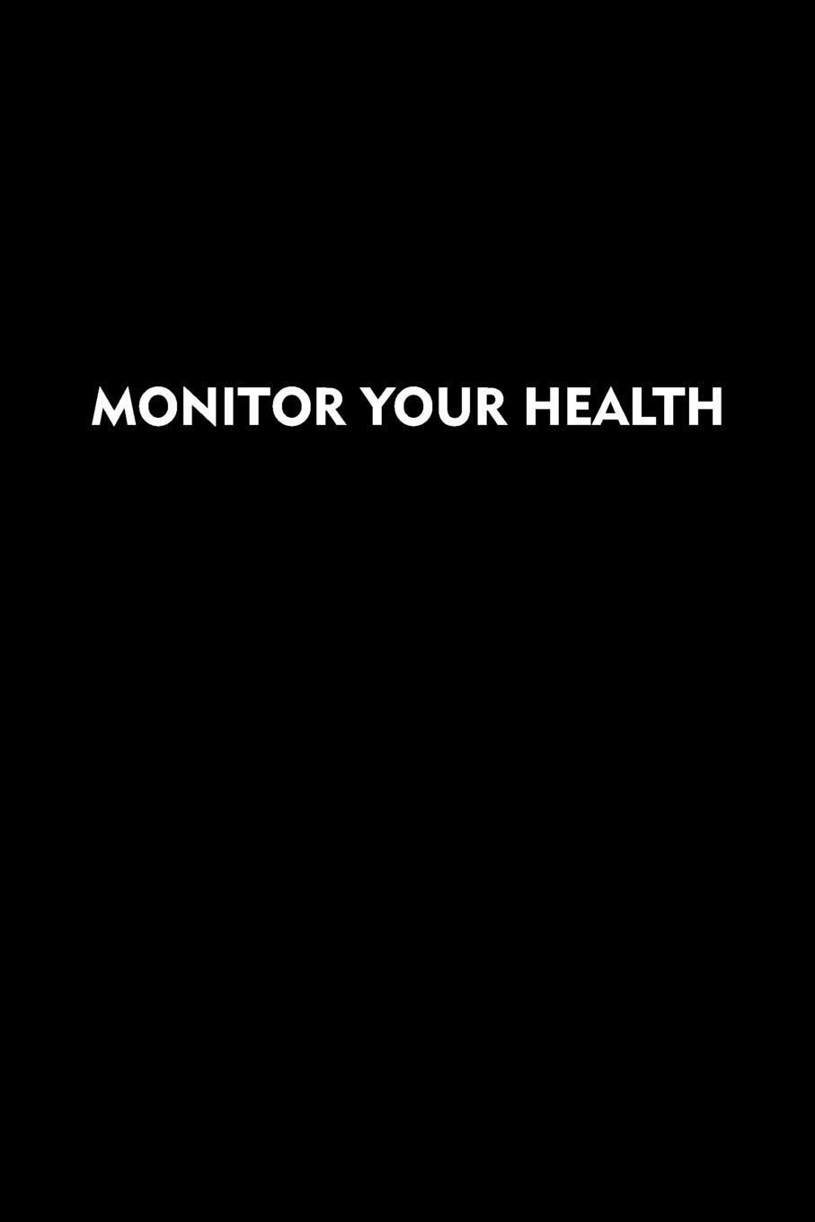 Monitor Your Health: Journal for Tracking Daily Blood Pressure and Blood Sugar Levels (110 Pages/107 Weeks, 6 x 9 inches)