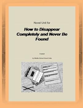 Paperback Novel Unit for How to Disappear Completely and Never Be Found Book
