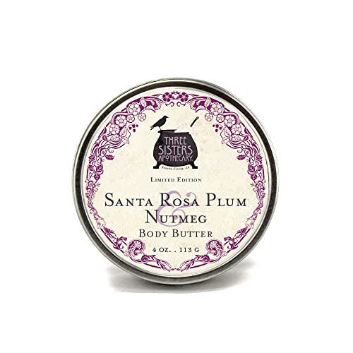 Three Sisters Apothecary 4 Oz. Body Butters (Santa Rosa Plum And Nutmeg) #TOP2