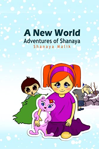 A New World (Adventures of Shanaya)