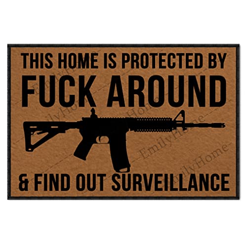 ZUYOENCO Front Door Mat Funny Door Mats Outdoor, This Home is Protected by Fuck Around & find Out Surveillance Outdoor Funny Welcome Mats for Front Door Mat 23.6X15.7 Inch