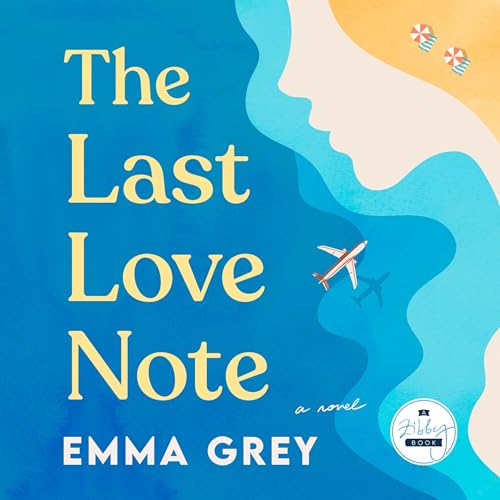 Emma Grey presents The Last Love Note episode artwork