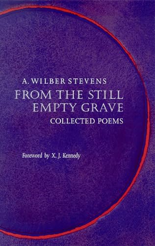 From The Still Empty Grave: Collected Poems (Western Literature and Fiction Series)