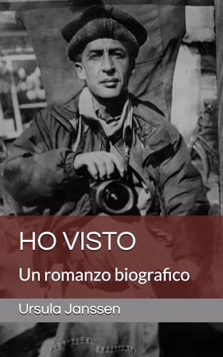Ho visto: Un romanzo biografico