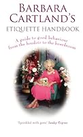 Algopix Similar Product 10 - Barbara Cartlands Etiquette Handbook