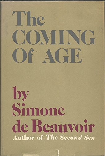 Coming of Age by Simone De Beauvoir (1972-08-02) B01K3IPRKQ Book Cover