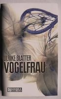 Vogelfrau 3899777611 Book Cover