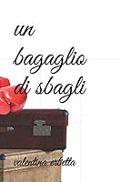 Un Bagaglio Di Sbagli 1708353720 Book Cover
