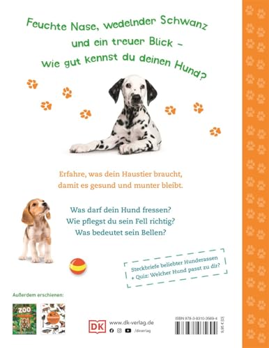 Alles über deinen Hund: So sorgst du für dein Lieblingstier. Mit Steckbriefen beliebter Hunderassen und Quiz (Mein Haustier)