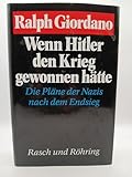 gewonnen spanisch  Wenn Hitler den Krieg gewonnen hätte. Die Pläne der Nazis nach dem Endsieg