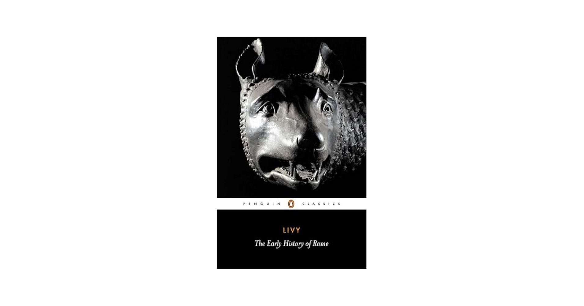 Livy: The Early History of Rome, Books I-V (Penguin Classics