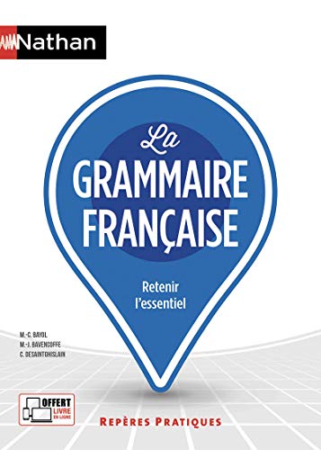 Télécharger La grammaire française - Repères pratiques N° 1 - 2020 Gratuit