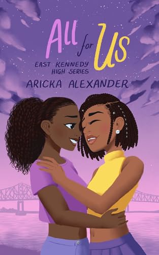 All For Us (East Kennedy High Series Book 2)