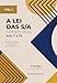 A Lei das S/A Comentada Volume 1