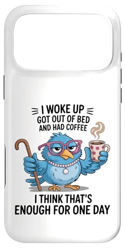 I Woke Up Got Out Of Bed And Had Coffee �f�U�C�� �X�}�z�P�[�X iPhone 17 Pro Max �p