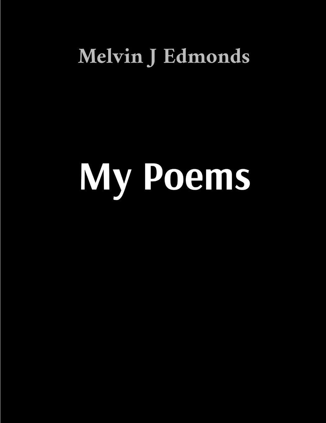 My Poems: A Collection of Personal Reflections
