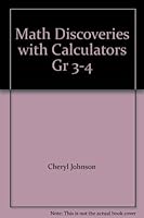 Math Discoveries with Calculators Gr 3-4 1564511847 Book Cover