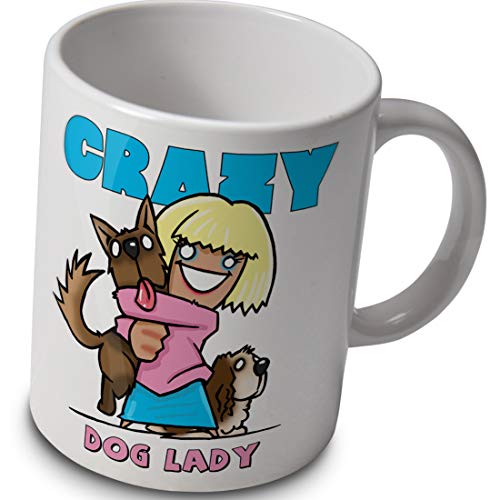 Dog Lovers - Crazy Dog Lady - Funny Mug Cup