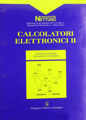 Calcolatori elettronici (Vol. 2)