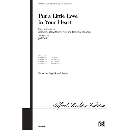 Put a Little Love in Your Heart