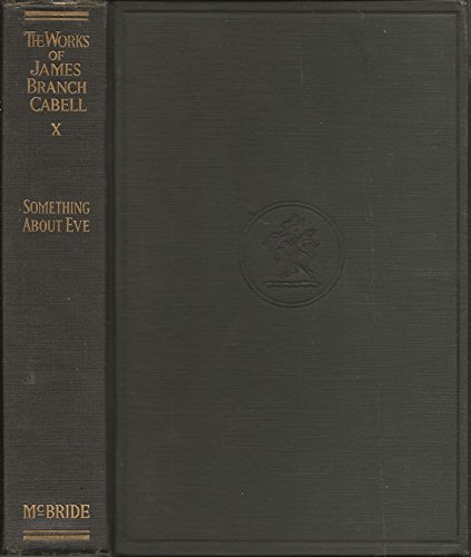SOMETHING ABOUT EVE: A COMEDY OF FIG-LEAVES. Vo... B001U058LU Book Cover