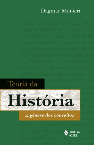 Teoria da história: A gênese dos conceitos