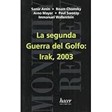  La segunda Guerra del Golfo: Irak, 2003