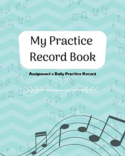 Music Practice Log: Music Practice Log