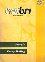 Barbri Bar Review: Georgia Essay Testing: GAT 2008 0314185631 Book Cover