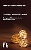  Geldmenge – Warenmenge – Inflation: Divergenzen frühmittelalterlicher Wirtschaftstheoreme (Schriften der Melchior Goldast Gesellschaft / Reihe I)