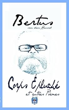 Paperback Corps épluché: et autres poèmes [French] Book