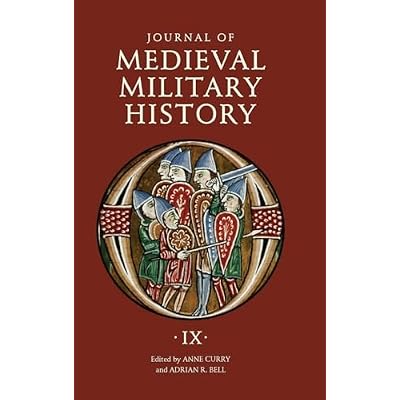 Journal of Medieval Military History: Volume IX